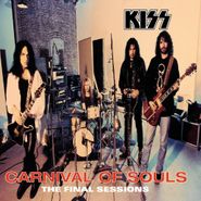 KISS, Carnival of Souls: The Final Sessions (CD)