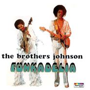The Brothers Johnson, Funkadelia (CD)