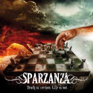Sparzanza, Death Is Certain, Life Is Not (LP)