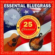 Various Artists, Essential Bluegrass: 25 Classics (CD)