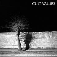 Cult Values, Cult Values (LP)