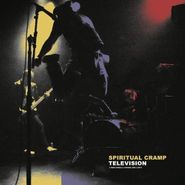 Spiritual Cramp, Television (LP)