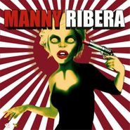 Manny Ribera, Manny Ribera (LP)