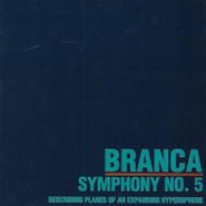 Glenn Branca, Symphony No. 5 (Describing Planes of an Expanding Hypersphere) (CD)