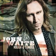 John Waite, Rough & Tumble (CD)