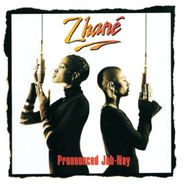 Zhane, Pronounced Jah-Nay (CD)