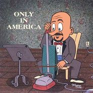 Various Artists, Only In America (CD)