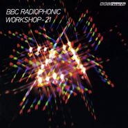 Various Artists, BBC Radiophonic Workshop - 21 (LP)