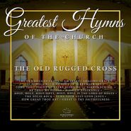 Maranatha! Music, Greatest Hymns Of The Church: The Old Rugged Cross (CD)