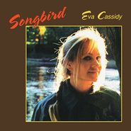 Eva Cassidy, Songbird [180 Gram Vinyl] (LP)