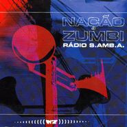 Nação Zumbi, Rádio S.amba.a (CD)