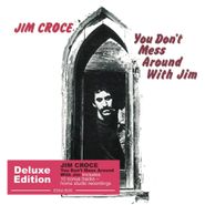 Jim Croce, You Don't Mess Around With Jim [Deluxe Edition] (CD)