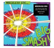 Wreckless Eric, Big Smash! (CD)