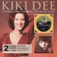 Kiki Dee, Loving & Free / I've Got The Music In Me (CD)