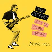 Chris Difford, Let's Be Combe Avenue: Demos, 1972 (CD)