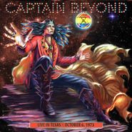 Captain Beyond, Live In Texas October 6, 1973 (LP)
