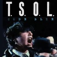 T.S.O.L., Code Blue (LP)