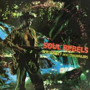 Bob Marley & The Wailers, Soul Rebels (LP)