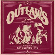 Outlaws, Los Angeles 1976 (LP)