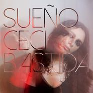 Ceci Bastida, Sueño (10")