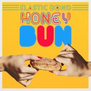 Elastic Bond, Honey Bun (CD)