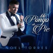 Noel Torres, Me Pongo De Pie (CD)