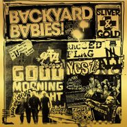 Backyard Babies, Sliver & Gold (LP)