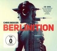 Chris Bekker, Berlinition (CD)