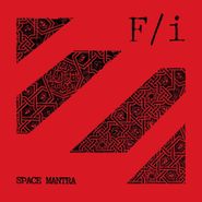 F/i, Space Mantra (LP)