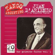 Juan D'Arienzo, 20 Temas - Sus Primeros Éxitos Vol. 1 (CD)