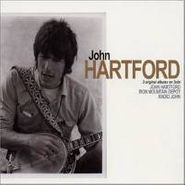 John Hartford, John Hartford / Iron Mountain Depot / Radio John: 3 Original Albums on 2 CDs (CD)