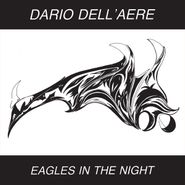Dario Dell'Aere, Eagles In The Night EP (12")