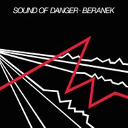 Beranek, Sound Of Danger (LP)