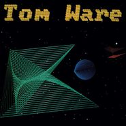 Tom Ware, Tom Ware (LP)
