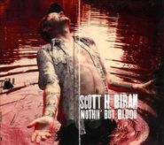 Scott H. Biram, Nothin But Blood (CD)
