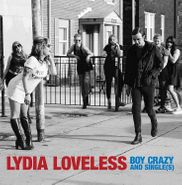 Lydia Loveless, Boy Crazy & Single(s) (CD)