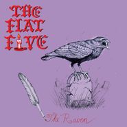 The Flat Five, The Raven (7")