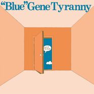 'Blue' Gene Tyranny, Out Of The Blue (LP)