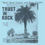 'Blue' Gene Tyranny, Trust In Rock (CD)