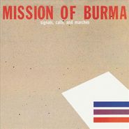 Mission Of Burma, Signals Calls & Marches [The Definitive Edition] (LP)