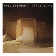 Paul Dresher, This Same Temple (CD)