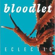 Bloodlet, Eclectic (LP)