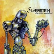 Silverstein, When Broken Is Easily Fixed (LP)