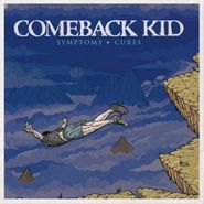 Comeback Kid, Symptoms + Cures [Dark Blue Vinyl] (LP)