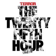 Terror, The 25th Hour (CD)