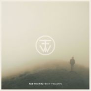 For The Win, Heavy Thoughts (CD)