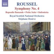 Albert Roussel, Roussel: Symphony No. 4 / Rapsodie flamande / Petite suite / Sinfonietta (CD)