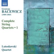 Grazyna Bacewicz, Complete String Quartets 1 (CD)