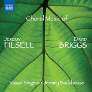 Jeremy Filsell, Choral Music Of Jeremy Filsell & David Briggs (CD)