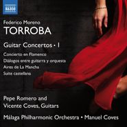Federico Moreno Torroba, Torroba: Guitar Concertos, Vol. 1 (CD)